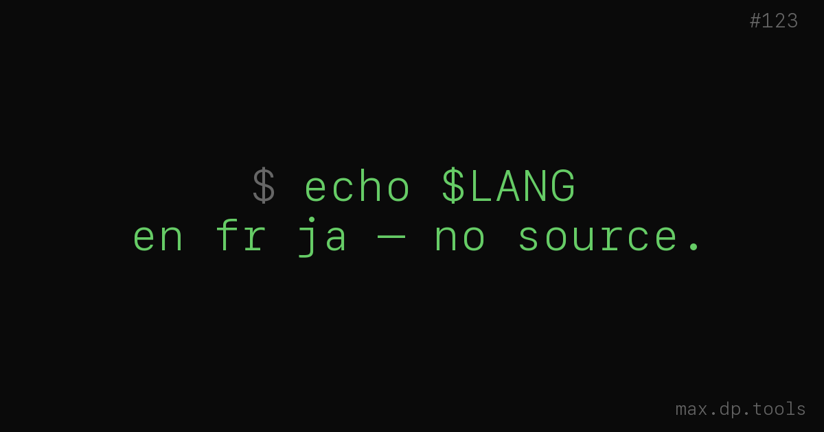 Three languages, no source